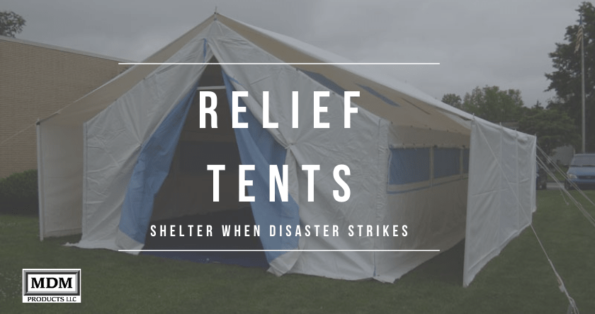 Relief Tents Provide Shelter When Disaster Strikes